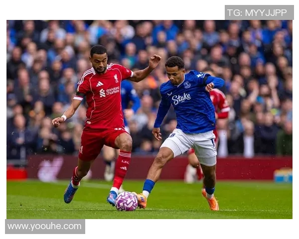 2020年利物浦与埃弗顿精彩对决全程直播回顾与分析 2020年利物浦与埃弗顿精彩对决全程直播回顾与分析